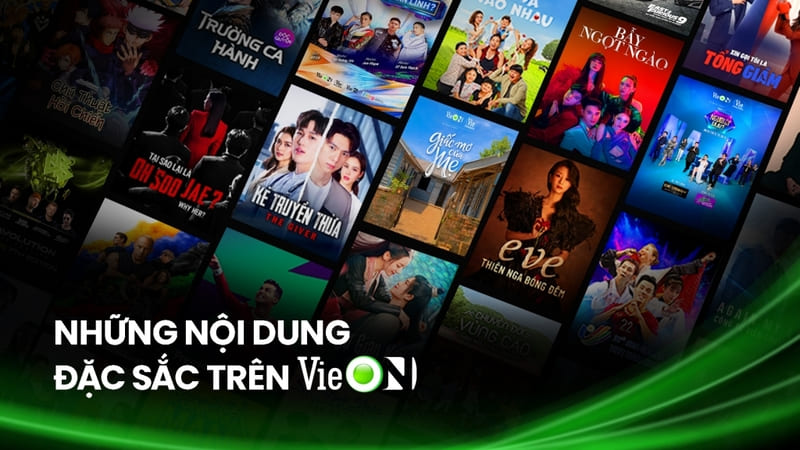 Nội dung đa dạng trên VieOn VIP
